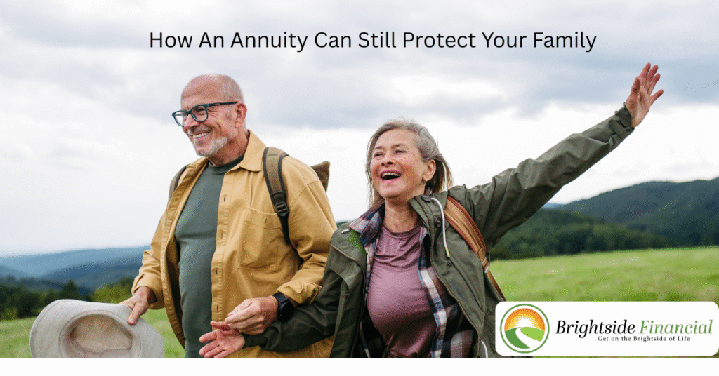 When Life Insurance Isn’t Possible — How an Annuity Can Still Protect Your Family